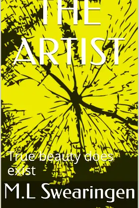 THE ARTIST: True beauty does exist poster