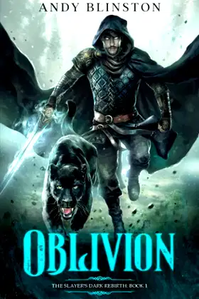 Oblivion (The Slayer's Dark Rebirth) poster