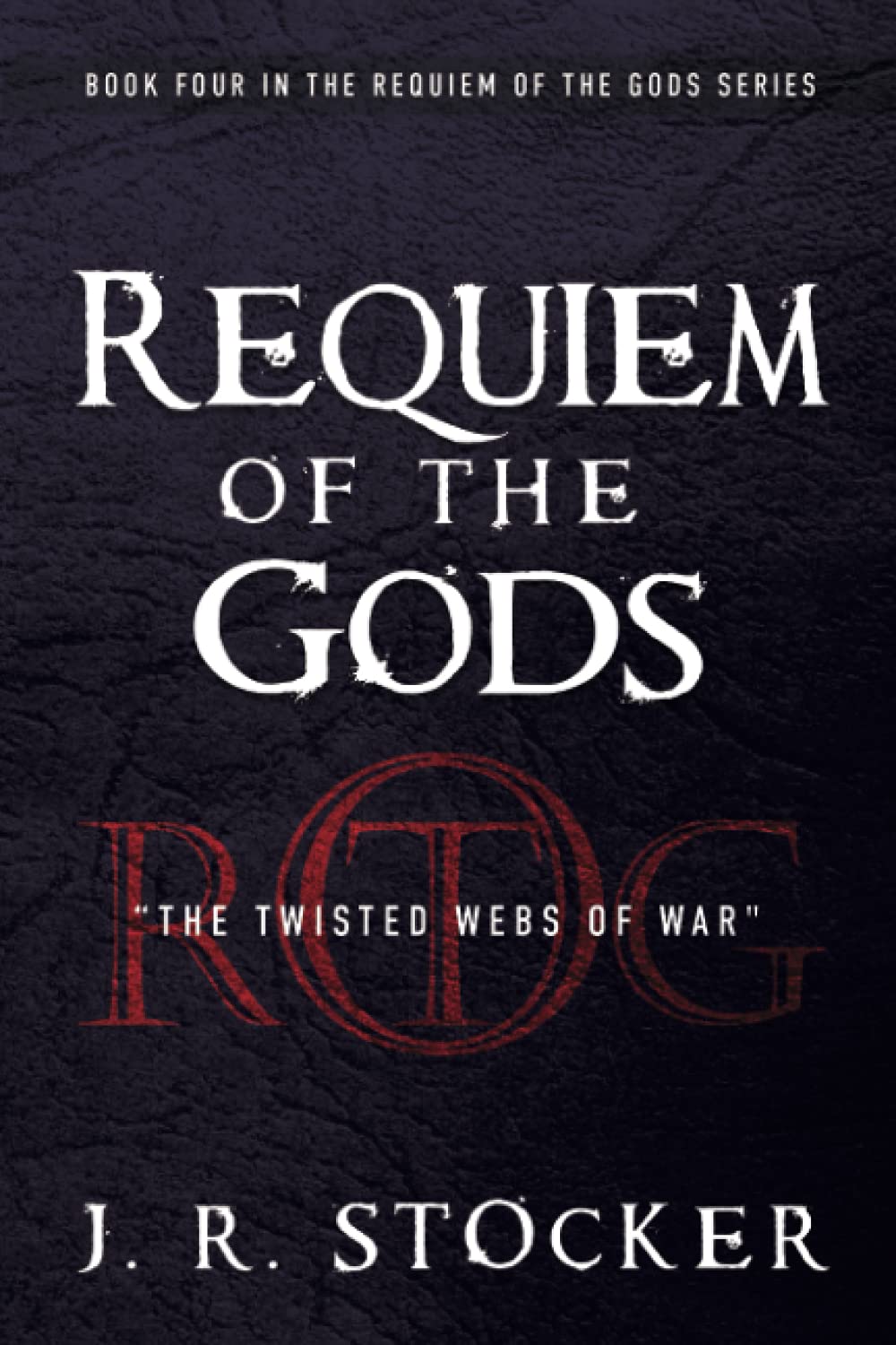 Requiem of the Gods: The Twisted Webs of War poster