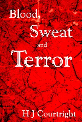 Blood, Sweat and Terror poster