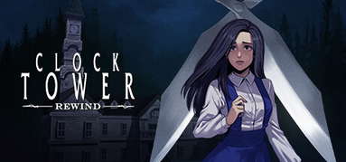 Clock Tower: Rewind capsule