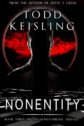 Nonentity: Book Three of the Monochrome Trilogy poster