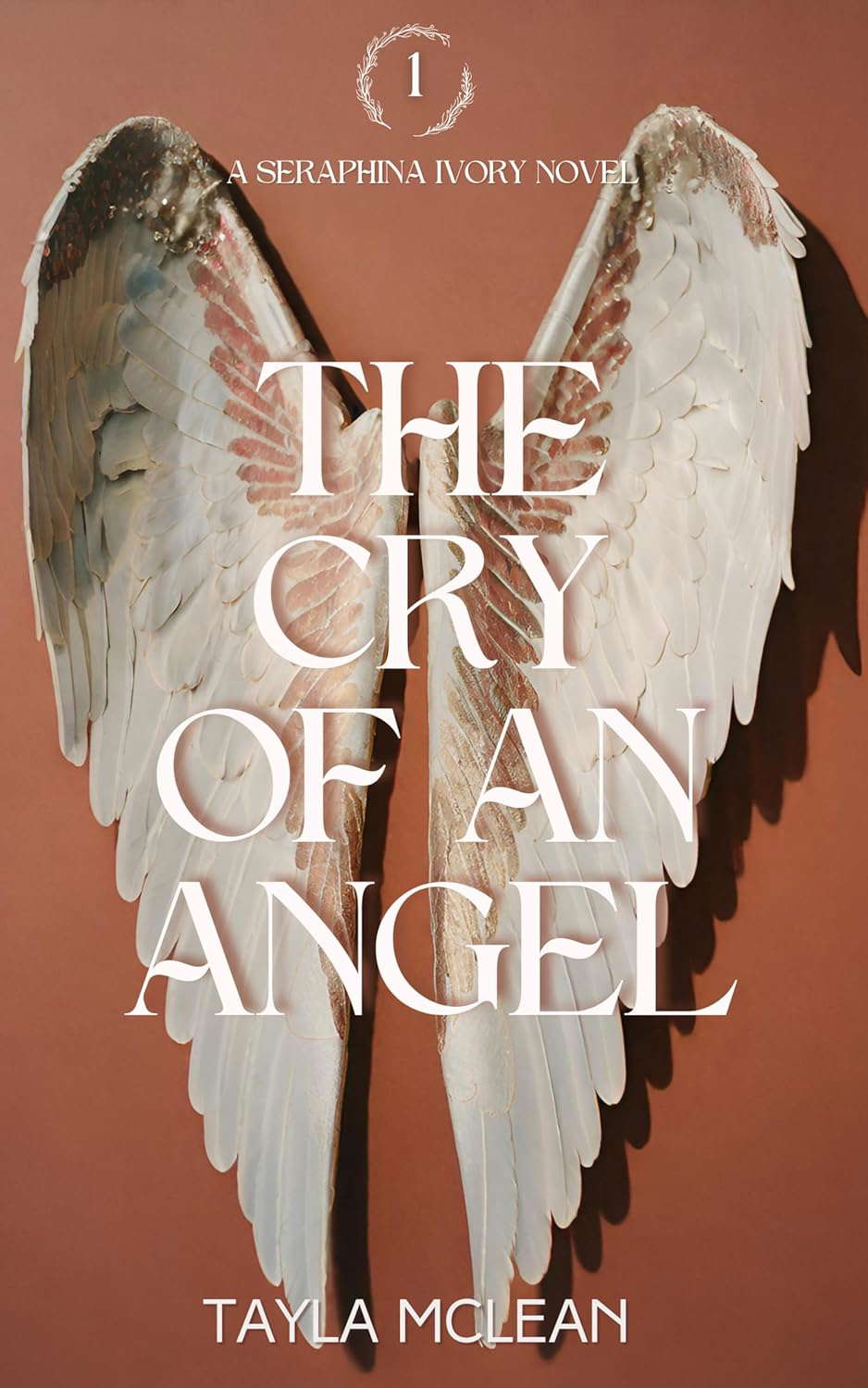 The Cry of An Angel (Seraphina Ivory Book 1) poster