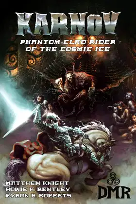 Karnov: Phantom-Clad Rider of the Cosmic Ice poster