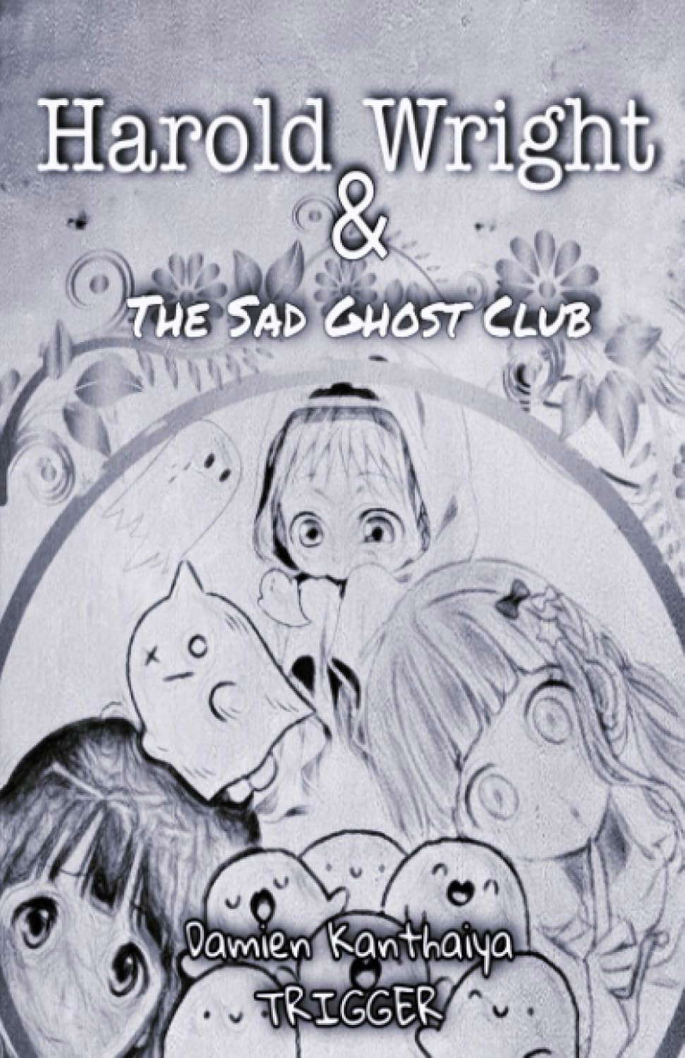 Harold Wright & The Sad Ghost Club poster