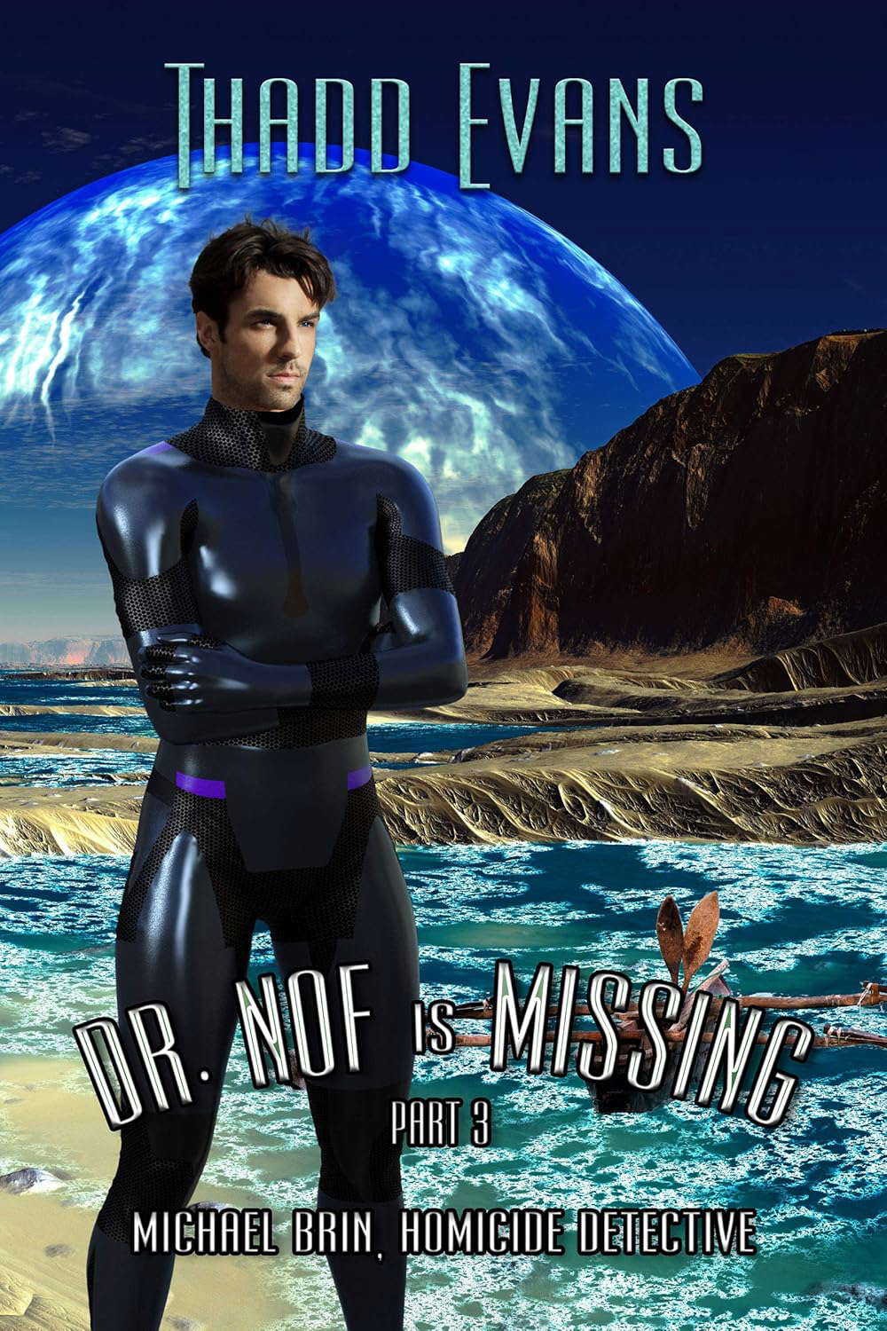 Dr Nof is Missing 3 (Michael Brin, Homicide Detective Series Book 7) poster