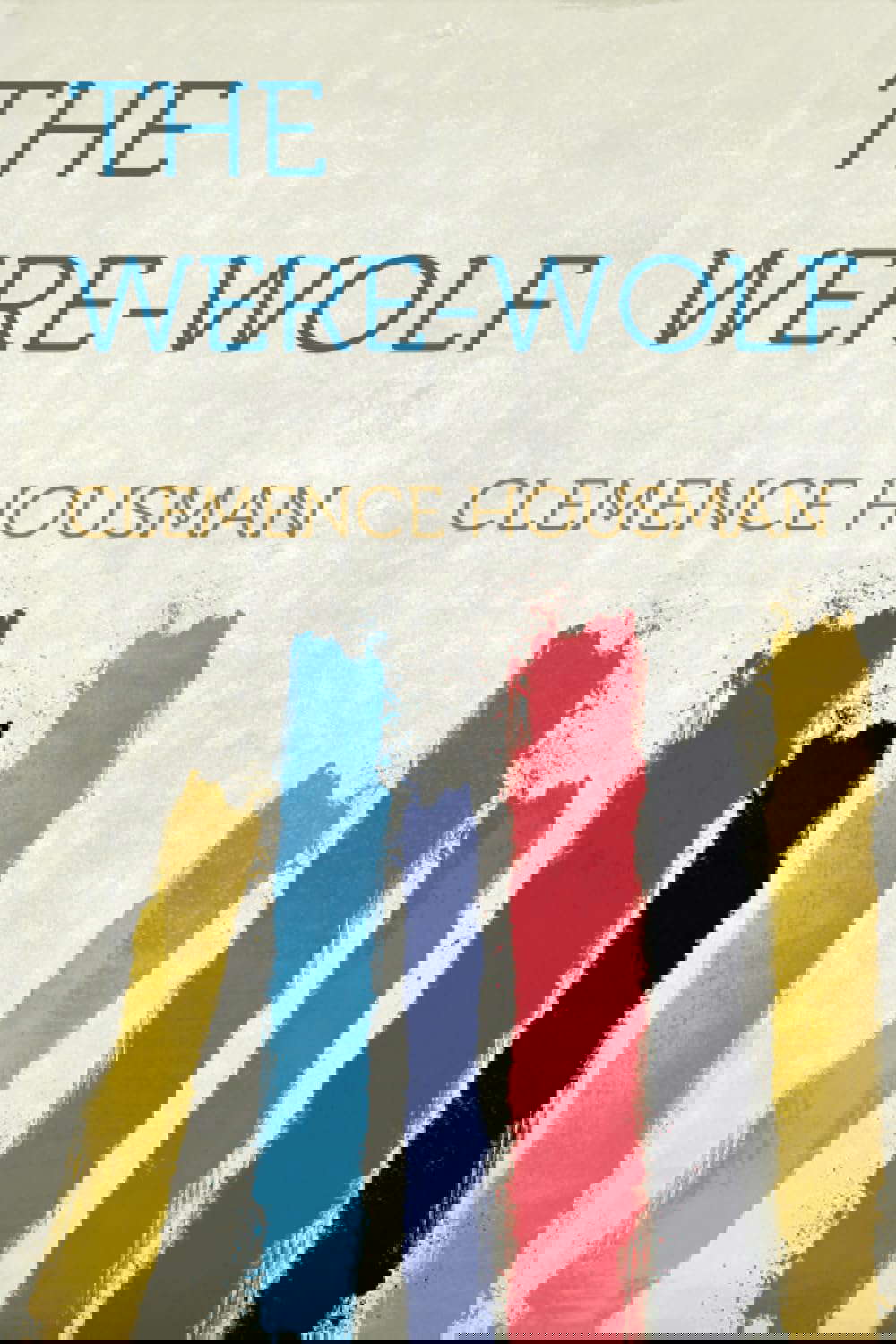 The Were-Wolf poster