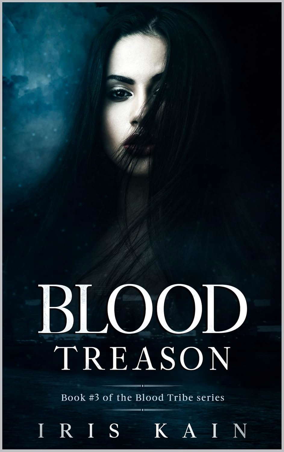 Blood Treason: Book #3 of the Blood Tribe Trilogy poster