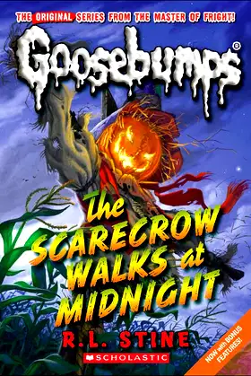 The Scarecrow Walks at Midnight (Goosebumps Classics (Reissues/Quality)) poster