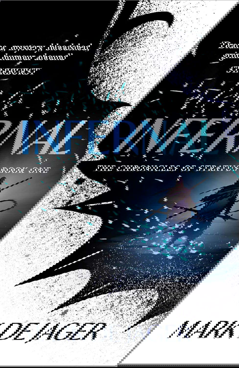 Infernal (The Chronicles of Stratus Book 1) poster