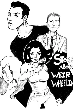 Stories About Weir Wheeling poster