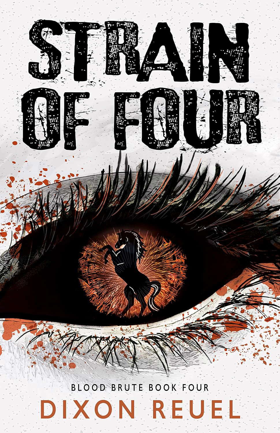 Blood Brute: Strain of Four (Book 4): A Post-Apocalyptic Horrormance Tale poster