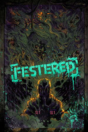 FESTERED poster