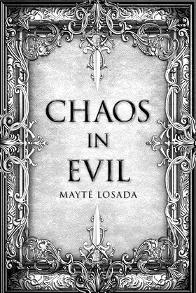 Chaos in Evil (A Darkness So Blessed and Wicked Book 2) poster