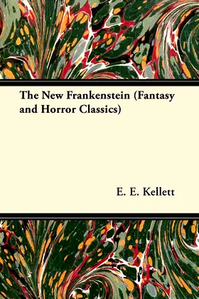 The New Frankenstein (Fantasy and Horror Classics) poster
