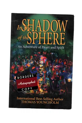 In the Shadow of the Sphere: A Journey of Heart & Spirit poster