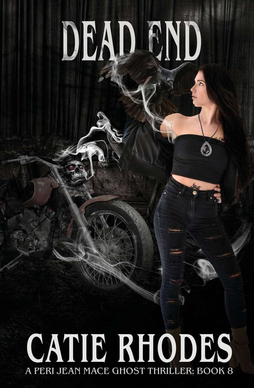 Dead End (Peri Jean Mace Ghost Thriller) poster