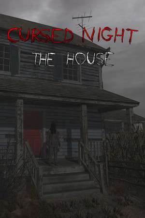 CURSED NIGHT - The House poster