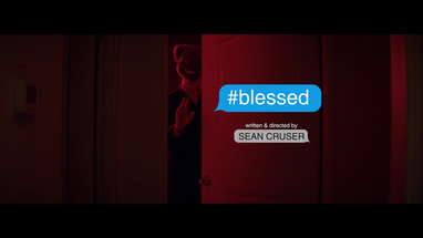 #blessed (2018) | Thriller | Short Film poster