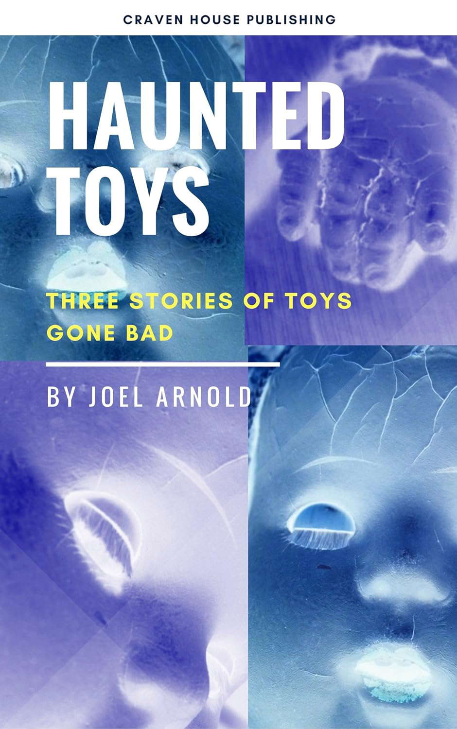 Haunted Toys: Three Stories of Toys Gone Bad poster