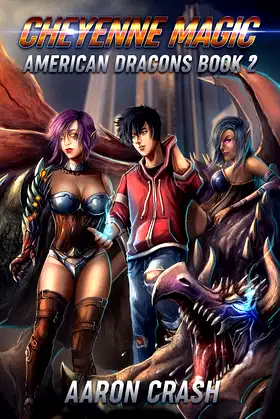 Cheyenne Magic: An Urban Fantasy Harem Adventure (American Dragons) poster