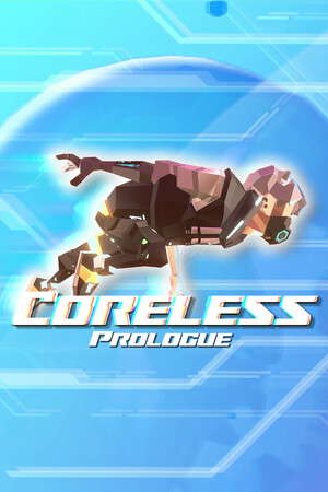 Coreless: Prologue poster