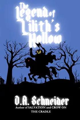 The Legend of Lilith's Hollow (Franklin Stewart Book 2) poster
