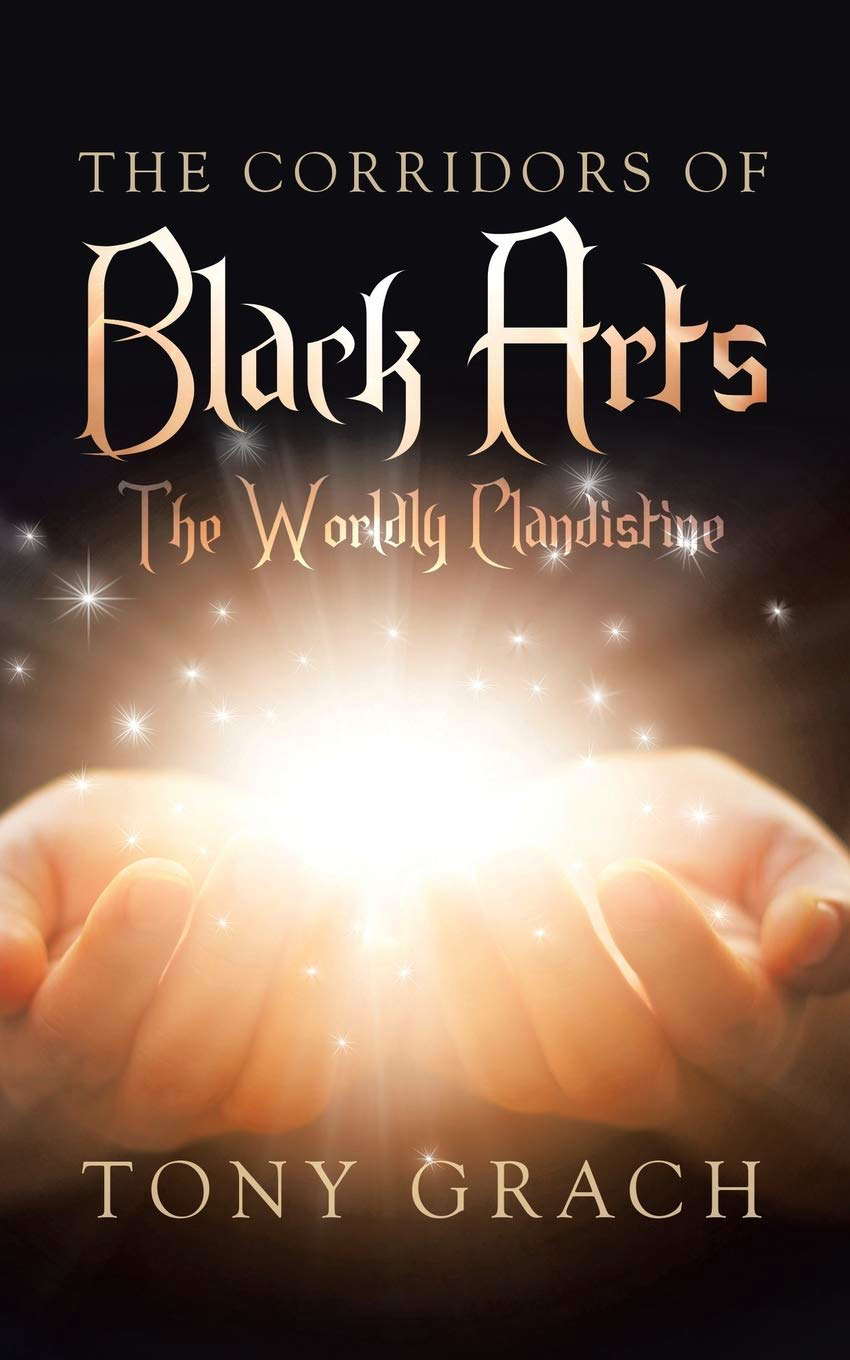 The Corridors of Black Arts: The Worldly Clandistine poster