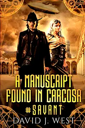 A Manuscript Found In Carcosa (#SAVANT) poster