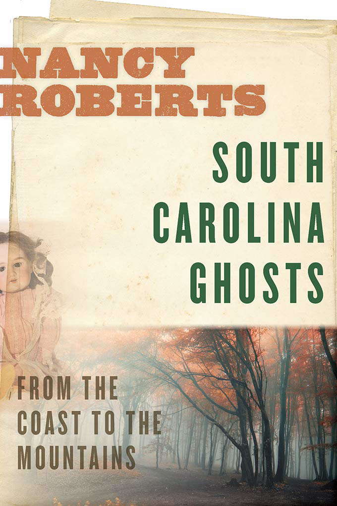 South Carolina Ghosts: From the Coast to the Mountains poster