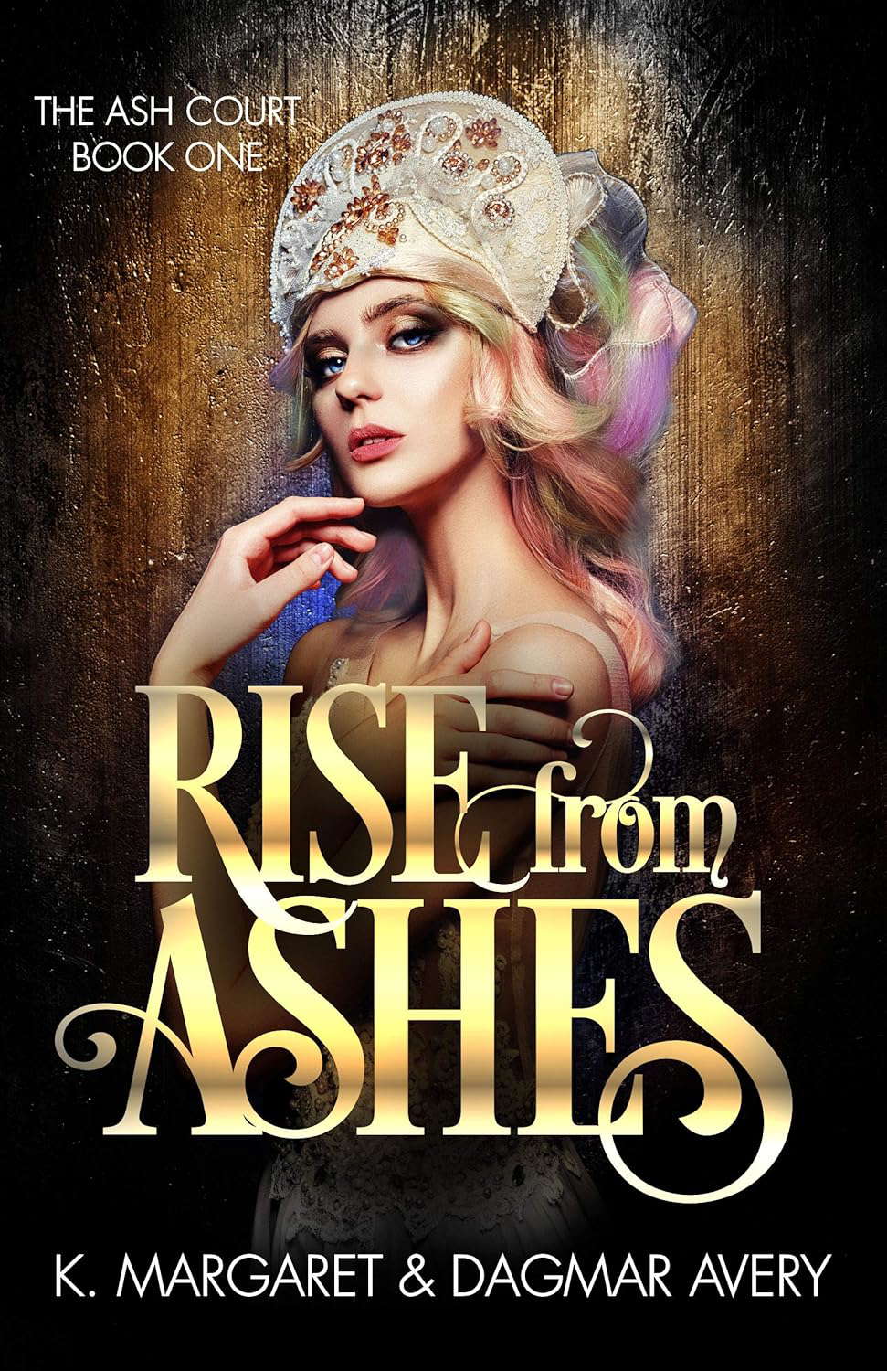 Rise from Ashes (The Ash Court Book 1) poster
