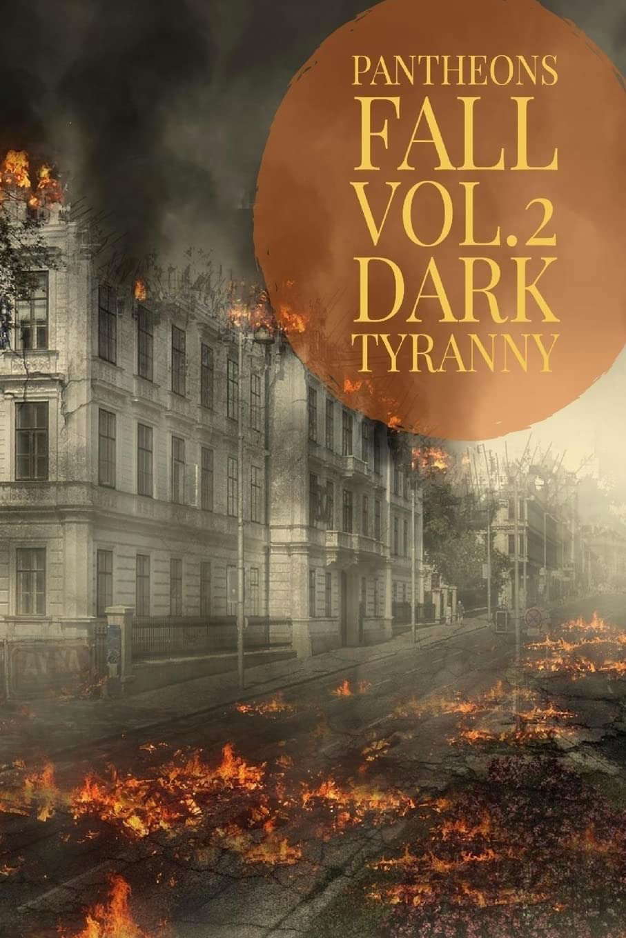 Dark Tyranny (Pantheons fall) poster