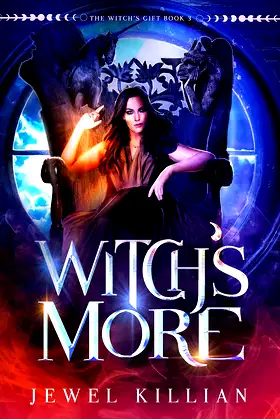 Witch's More (The Witch's Gift Book 3) poster
