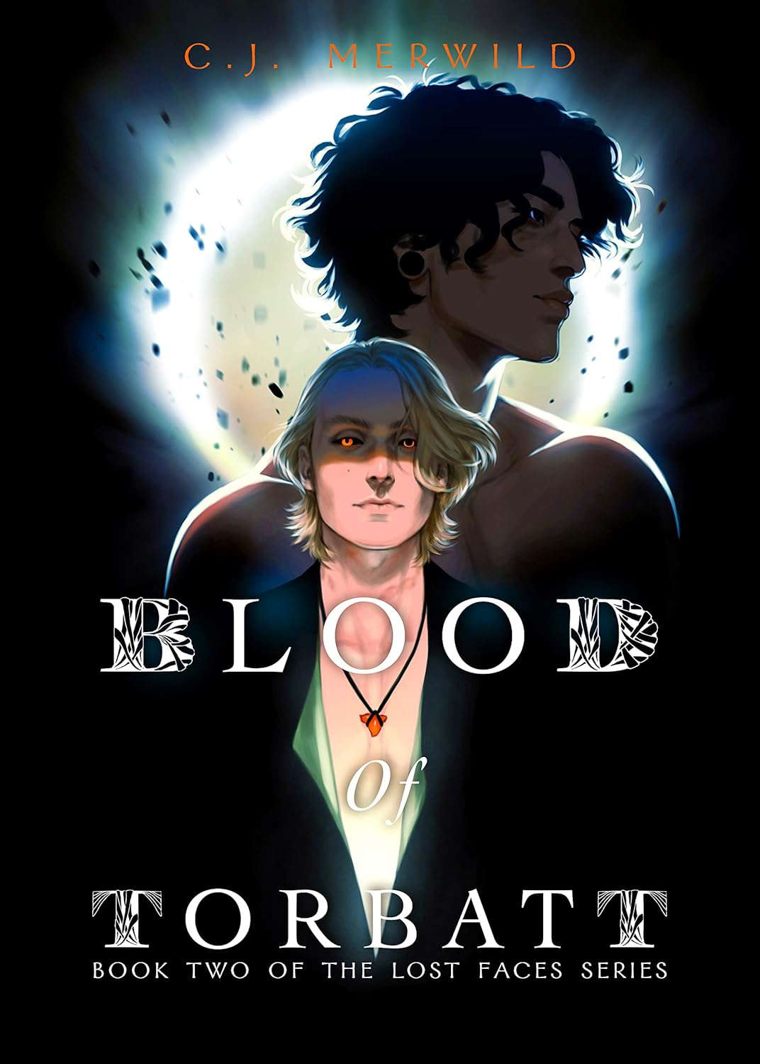 Blood of Torbatt (The Lost Faces Book 2) poster
