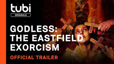 Godless: The Eastfield Exorcism | Official Trailer | A Tubi Original poster