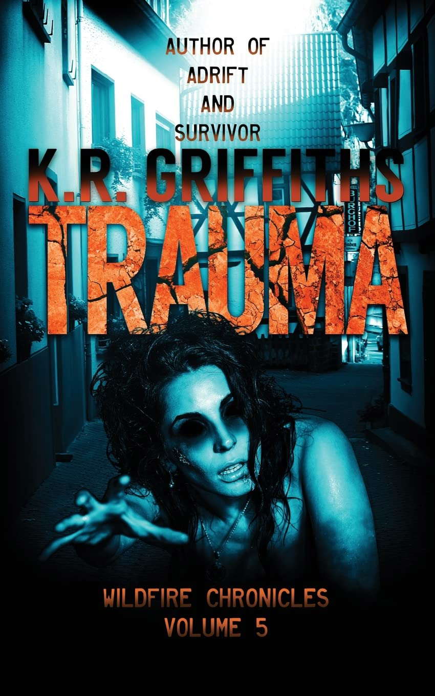 Trauma (Wildfire Chronicles) poster
