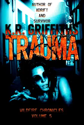 Trauma (Wildfire Chronicles) poster