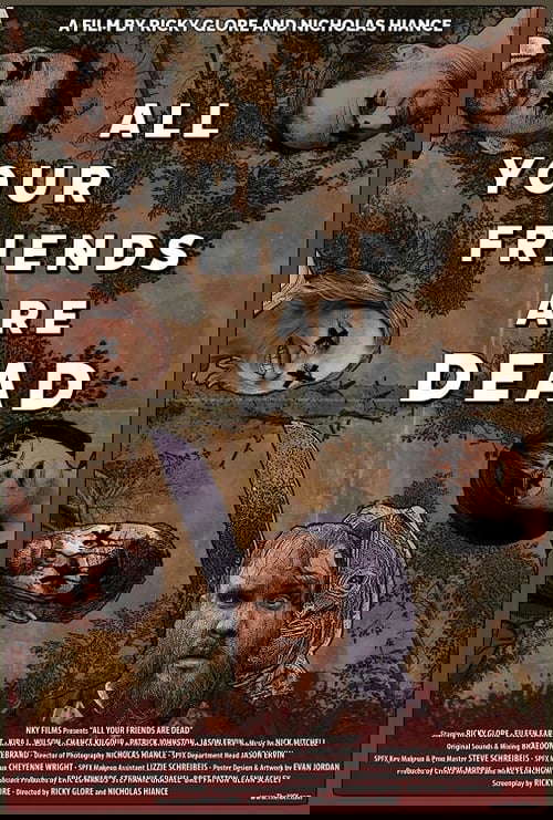 All Your Friends Are Dead poster