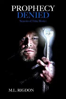 PROPHECY DENIED (Seasons of Time Book 1) poster