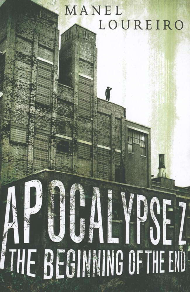 The Beginning of the End (Apocalypse Z) poster