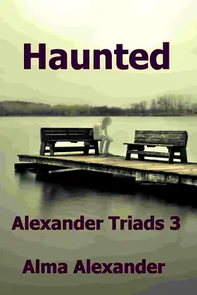 Haunted (Alexander Triads Book 3) poster