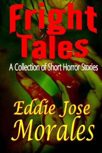 Fright Tales: A Collection of Short Horror Stories poster