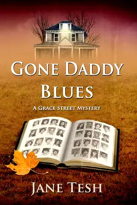 Gone Daddy Blues: A Grace Street Mystery (The Grace Street Mysteries) poster