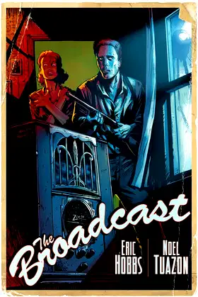 The Broadcast poster
