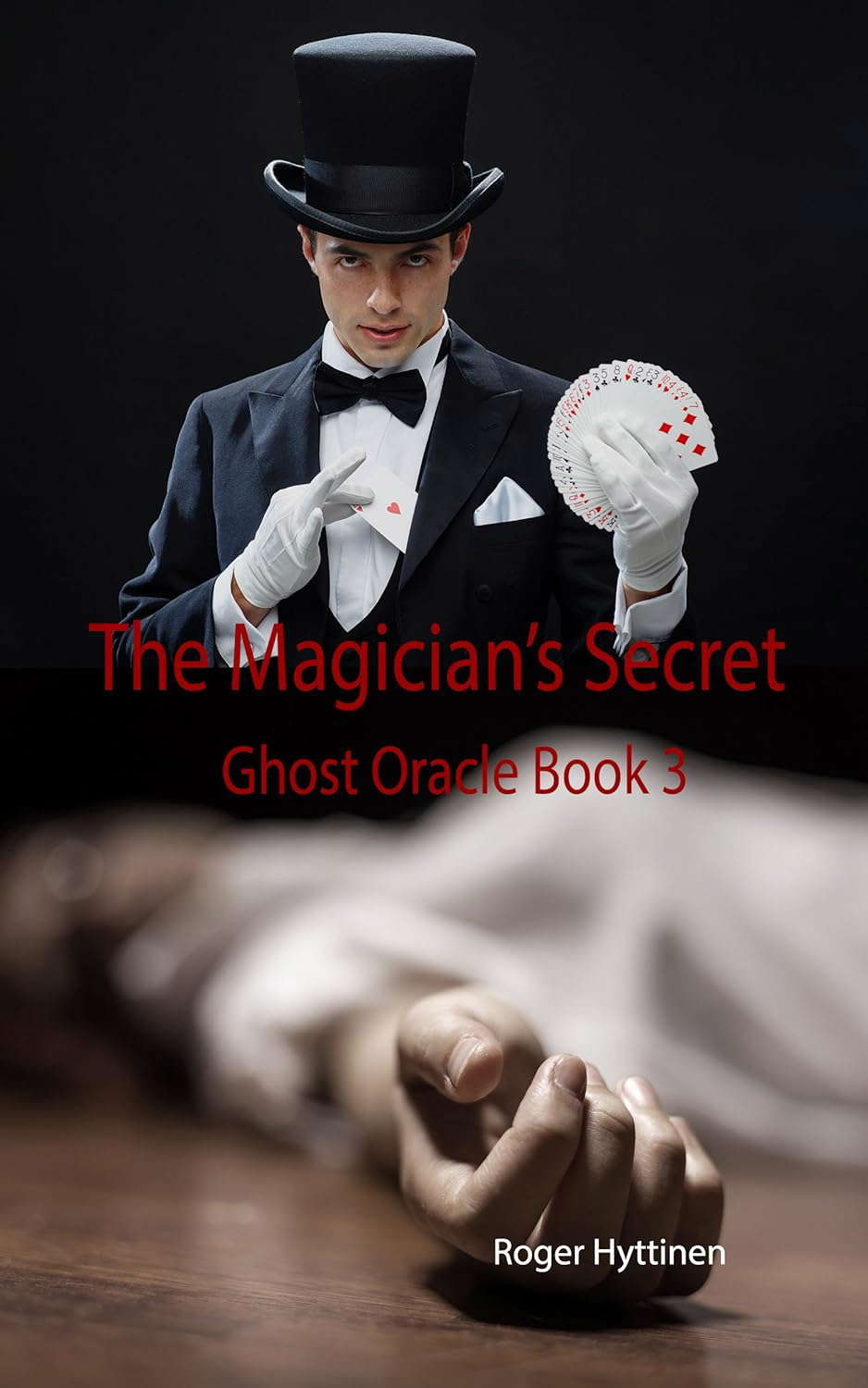The Magician's Secret: Ghost Oracle Book 3 poster