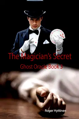 The Magician's Secret: Ghost Oracle Book 3 poster