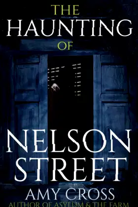 The Haunting of Nelson Street (The Ghosts of Crowford) poster