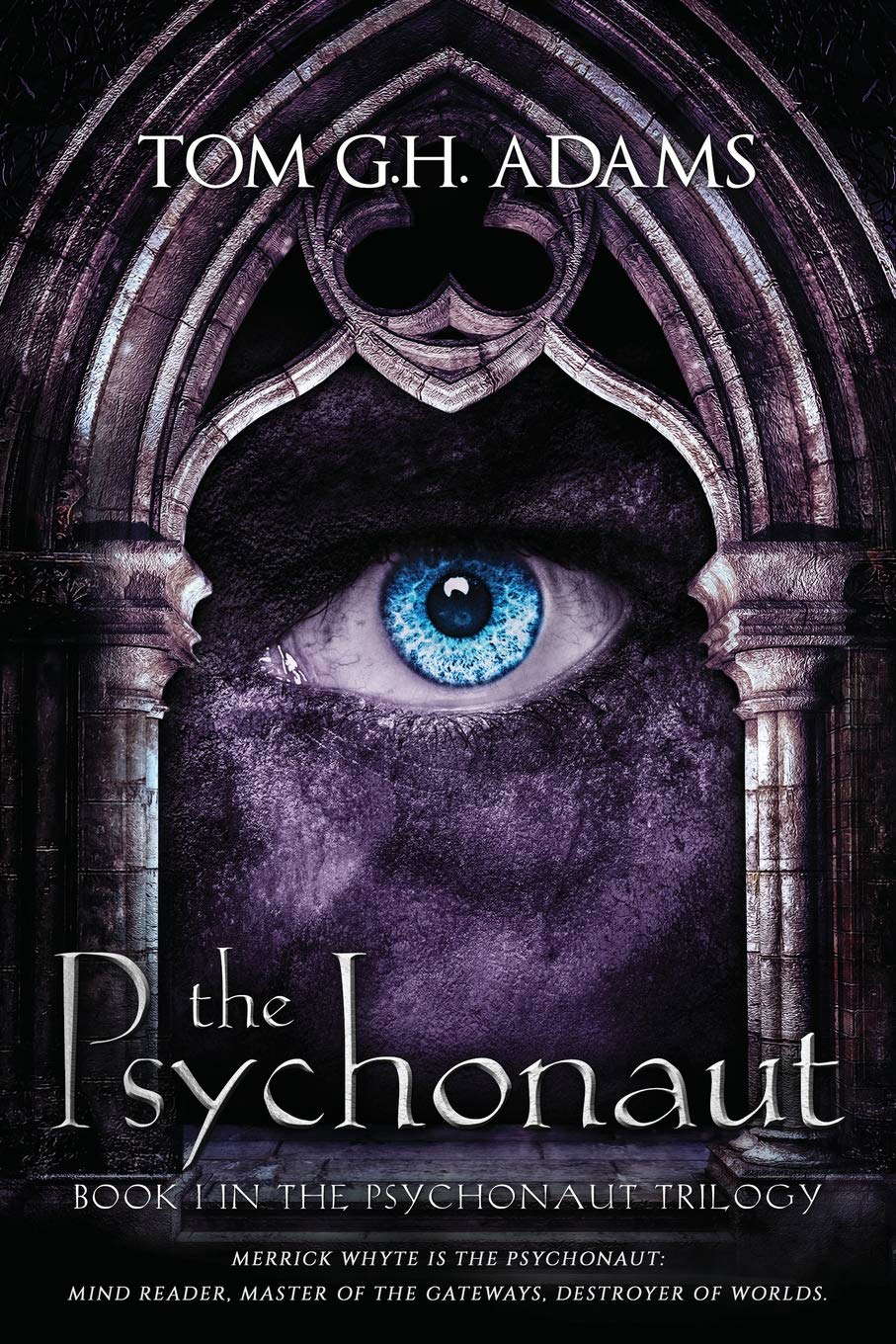 The Psychonaut: Book 1 of the Psychonaut Trilogy poster