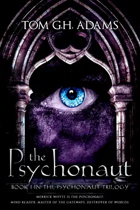 The Psychonaut: Book 1 of the Psychonaut Trilogy poster