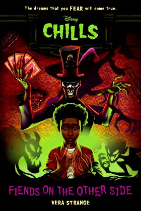 Fiends on the Other Side-Disney Chills, Book Two poster